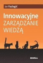 Innowacyjne zarządzanie wiedzą - pdf