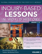 Inquiry-Based Lessons in World History. Volume 2 - Global Expansion to the Post-9/11 World