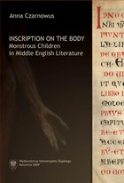 Inscription on the Body - 04 From a Demonic to a Canine Self - Moral Depravity and Holiness in Sir Gowther, Conclusion, Bibliography