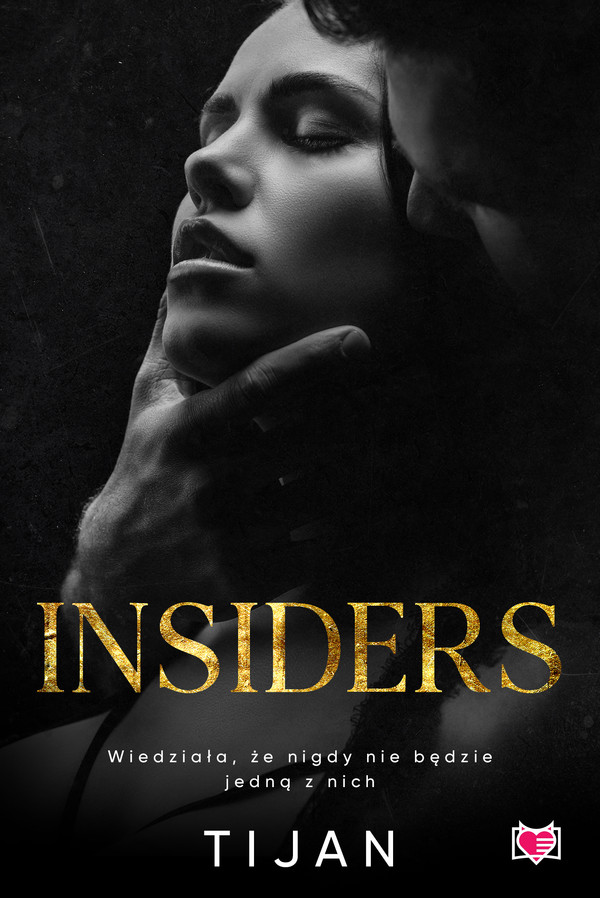 Insiders The Insiders Trilogy Tom 1