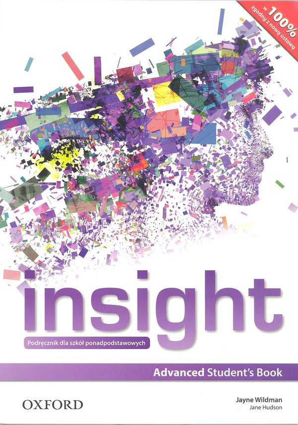 Insight Advanced. Student`s Book Podręcznik wieloletni dla szkół ponadpodstawowych