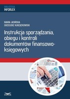 Instrukcja sporządzania, obiegu i kontroli dokumentów finansowo - księgowych - pdf