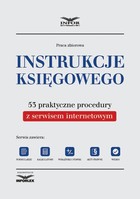 Instrukcje księgowego. 53 praktyczne procedury - pdf