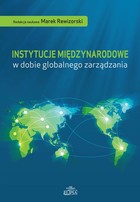 Instytucje międzynarodowe w dobie globalnego zarządzania - pdf