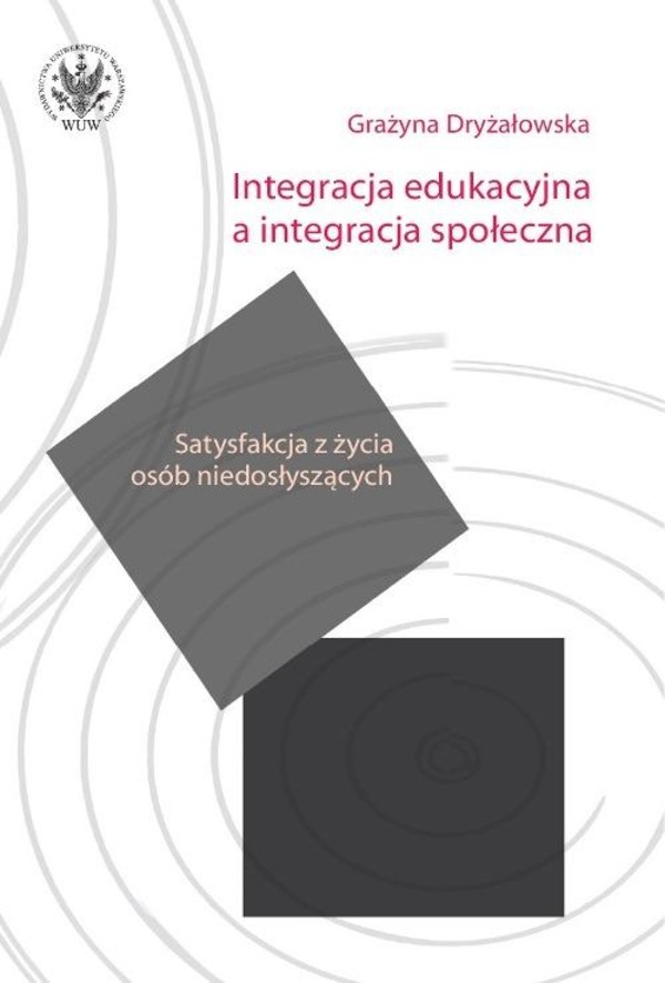 Integracja edukacyjna a integracja społeczna - mobi, epub, pdf