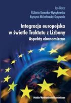 Integracja europejska w świetle Traktatu z Lizbony - pdf Aspekty ekonomiczne