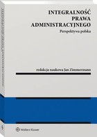 Integralność prawa administracyjnego - pdf Perspektywa polska