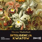 Inteligencja kwiatów - Audiobook mp3