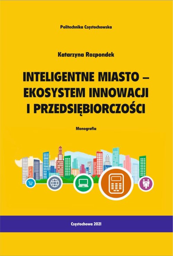 Inteligentne miasto - ekosystem innowacji i przedsiębiorczości - pdf