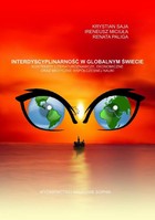 Interdyscyplinarność w globalnym świecie konteksty literaturoznawcze, ekonomiczne oraz medyczne współczesnej nauki - pdf