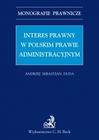Interes prawny w polskim prawie administracyjnym - pdf