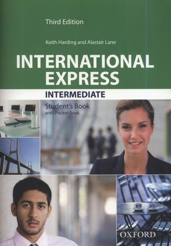 International Express Third Edition Intermediate. Student`s Book Podręcznik 2019