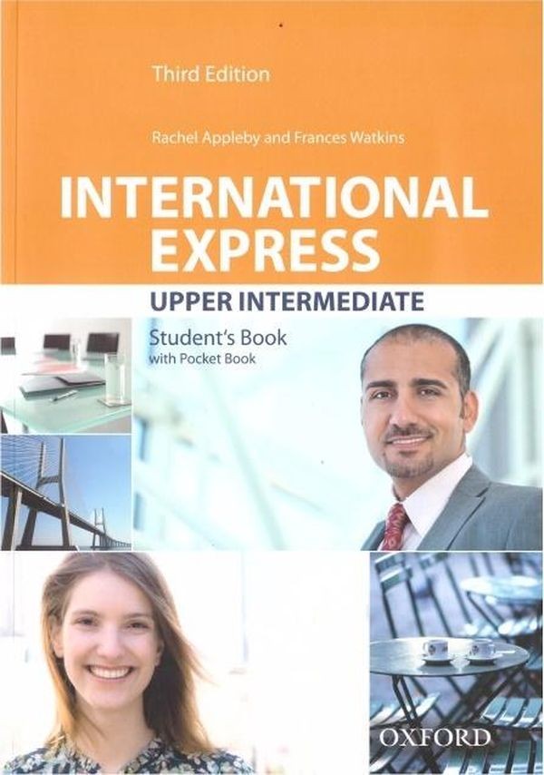 International Express Third Edition Upper-Intermediate. Student`s Book Podręcznik 2019