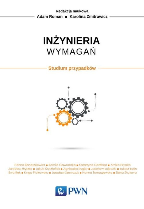 Inżynieria wymagań Studium przypadków