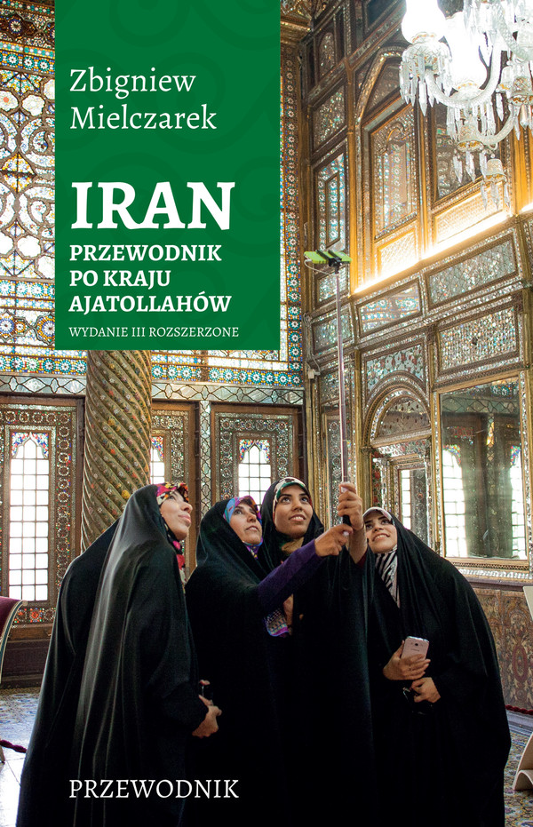 Iran. Przewodnik po kraju ajatollahów - mobi, epub, pdf