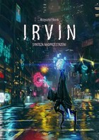 Irvin. Synteza nadprzestrzeni - mobi, epub, pdf