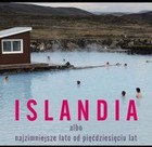 Islandia - Audiobook mp3 albo najzimniejsze lato od pięćdziesięciu lat