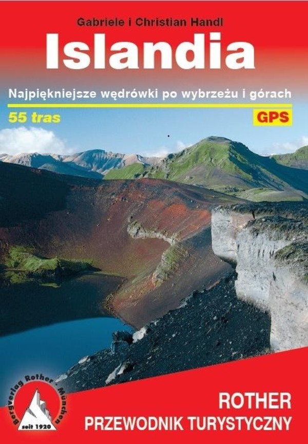 Islandia Travel Guide / Islandia Przewodnik Turystyczny 55 tras