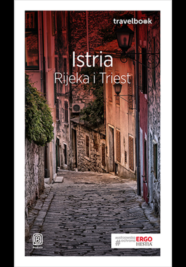 Istria. Rijeka i Triest. Travelbook. Wydanie 1 - mobi, epub, pdf