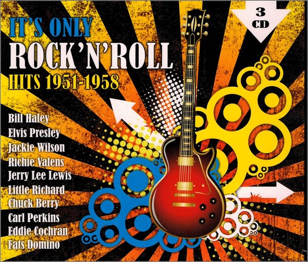 It's Only Rock`n`Roll (Hits 1951-1958)