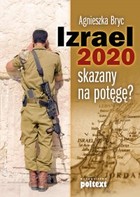 Okładka:Izrael 2020. Skazany na potęgę? 
