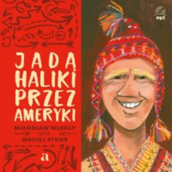 Jadą Haliki przez Ameryki - Audiobook mp3