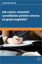 Jak czytać rozumieć i przekładać polskie umowy na angielski? - pdf