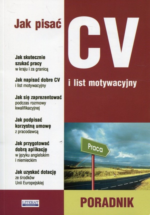 Jak pisać CV i list motywacyjny Poradnik