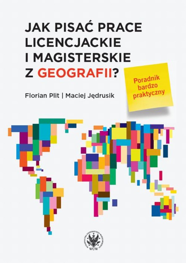 Jak pisać prace licencjackie i magisterskie z geografii? - pdf