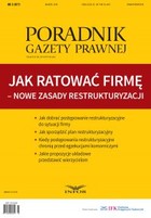 Jak ratować firmę - nowe zasady restrukturyzacji - pdf Poradnik Gazety Prawnej 3/2016