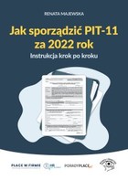 Okładka:Jak sporządzić PIT-11 za 2022 rok. Instrukcja krok po kroku 