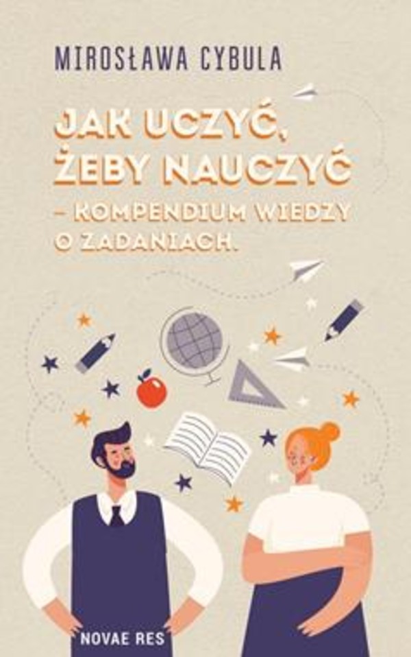 Jak uczyć, żeby nauczyć Kompendium wiedzy dla nauczycieli