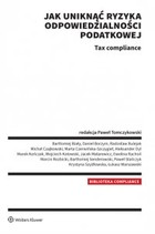 Jak uniknąć ryzyka odpowiedzialności podatkowej - pdf Tax compliance