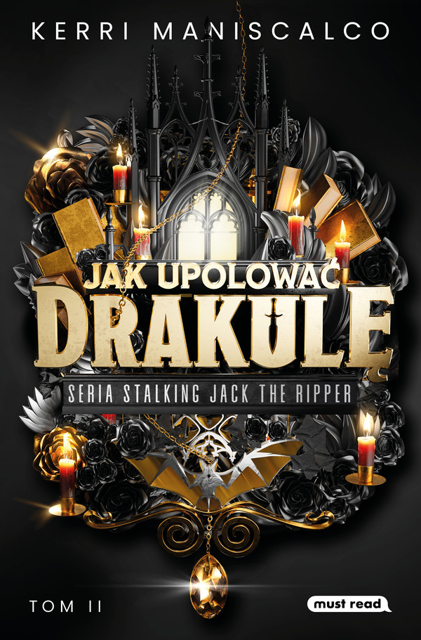 Jak upolować Drakulę - mobi, epub Stalking Jack The Ripper Tom 2