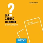 Jak zadbać o finanse? - pdf