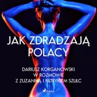 Jak zdradzają Polacy - Audiobook mp3