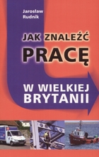 Jak znaleźć pracę w Wielkiej Brytanii