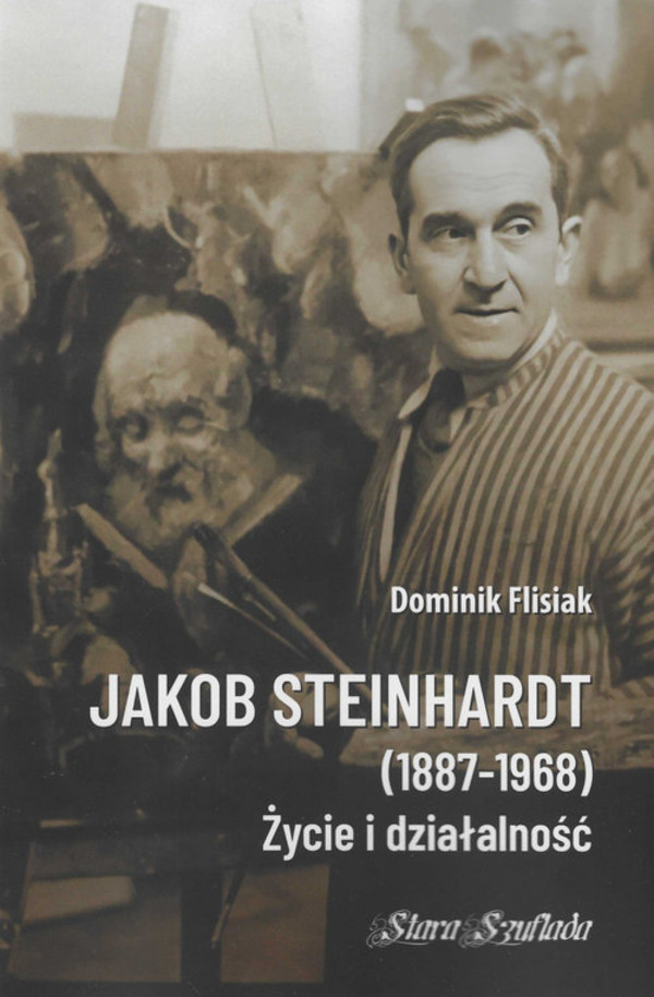 Jakob Steinhardt (1887 1968) Życie i działalność