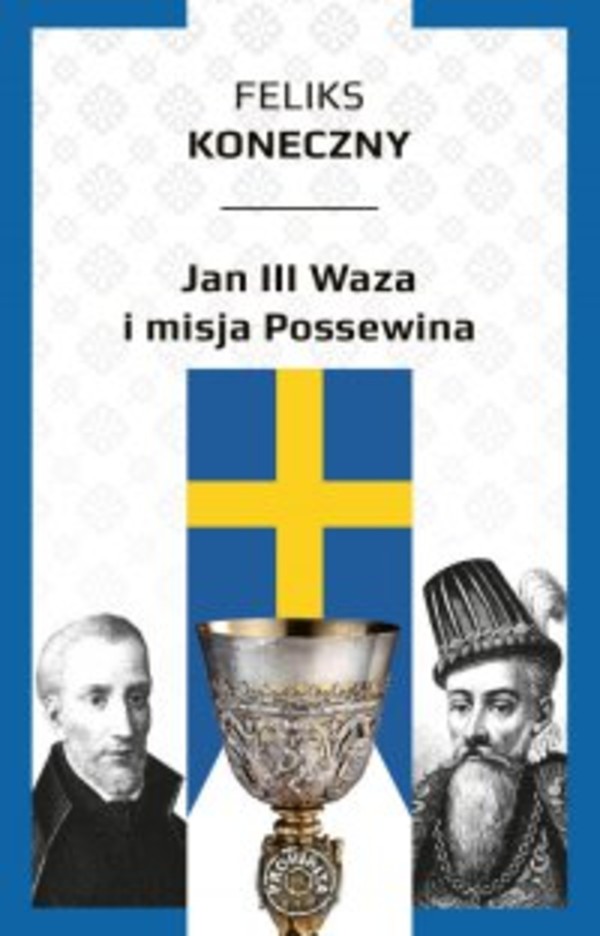 Jan III Waza i misja Possewina - mobi, epub
