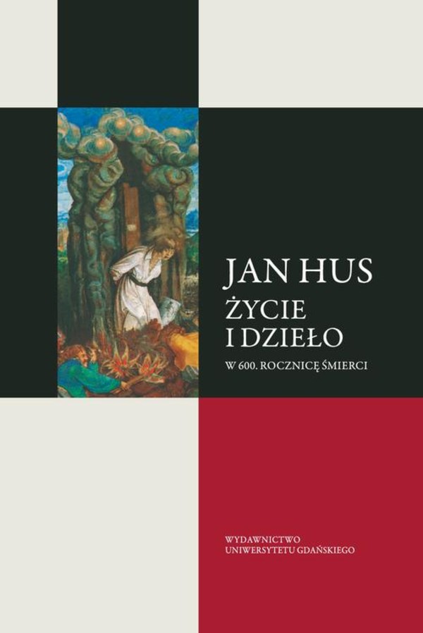 Jan Hus. Życie i dzieło. W 600. rocznicę śmierci - pdf