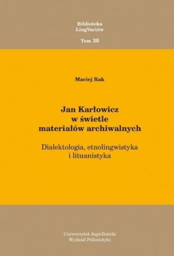 Jan Karłowicz w świetle materiałów archiwalnych