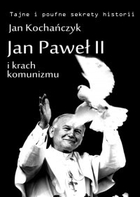 Jan Paweł II i krach komunizmu - mobi, epub, pdf