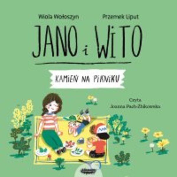 Jano i Wito uczą mówić K. Kamień na pikniku - Audiobook mp3