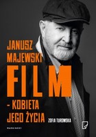 Okładka:Janusz Majewski Film - kobieta jego życia 