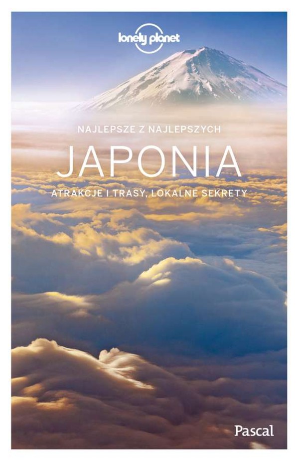 Japonia Najlepsze z najlepszych atrakcje i trasy, lokalne sekrety