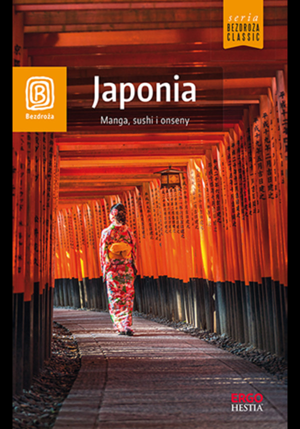 Japonia. Manga, sushi i onseny. Wydanie 1 - mobi, epub