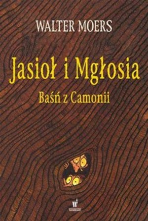 Jasioł i Mgłosia Baśn z Camonii