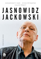 Jasnowidz Jackowski - mobi, epub Niesamowity dar, Życie prywatne, Kulisy pracy