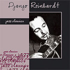 Jazz Classics: Django Reinhardt