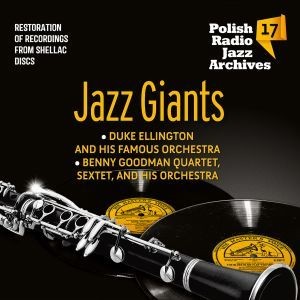 Jazz Giants Polish Radio Jazz Archives. Volume 17